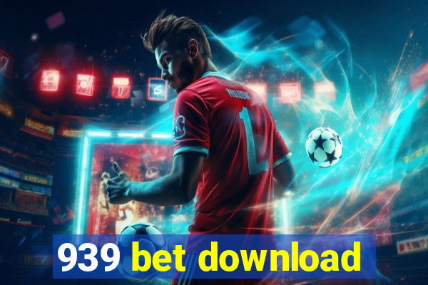 939 bet download